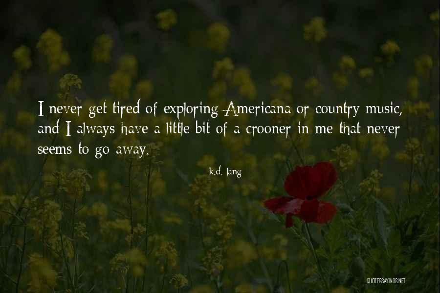 Apprenticeships In California Quotes By K.d. Lang Apprenticeships In California Quotes By K.d. Lang