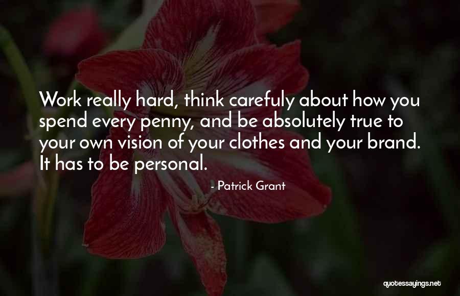 Apprentissage De La Quotes By Patrick Grant Apprentissage De La Quotes By Patrick Grant