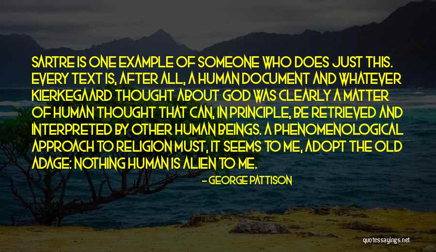 Approach To God Quotes By George Pattison Approach To God Quotes By George Pattison