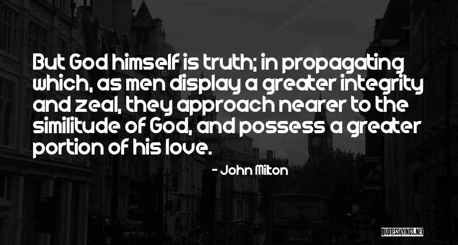 Approach To God Quotes By John Milton Approach To God Quotes By John Milton