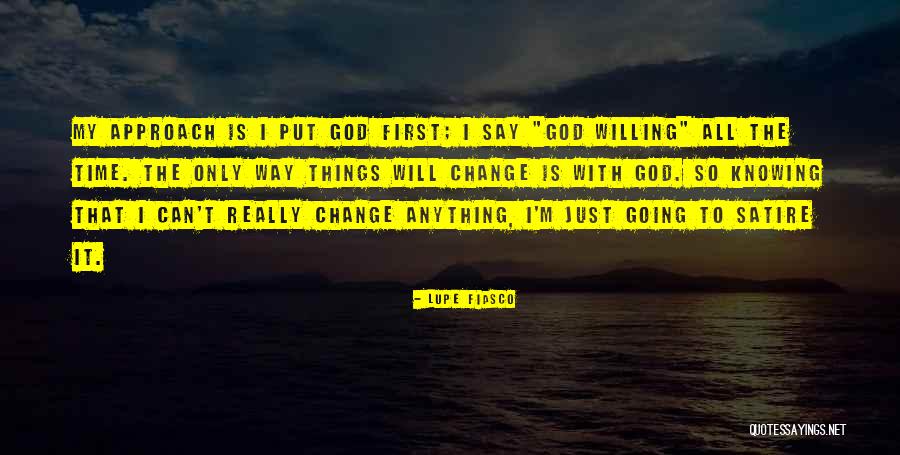 Approach To God Quotes By Lupe Fiasco Approach To God Quotes By Lupe Fiasco