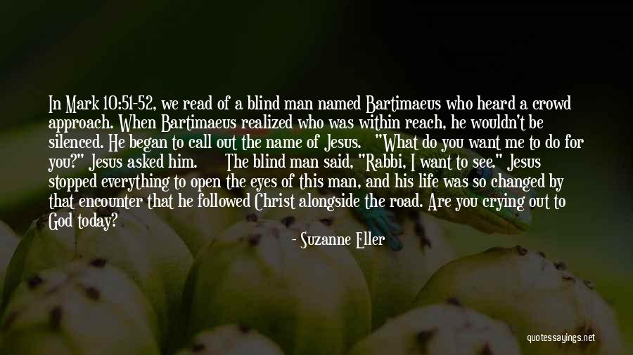 Approach To God Quotes By Suzanne Eller Approach To God Quotes By Suzanne Eller