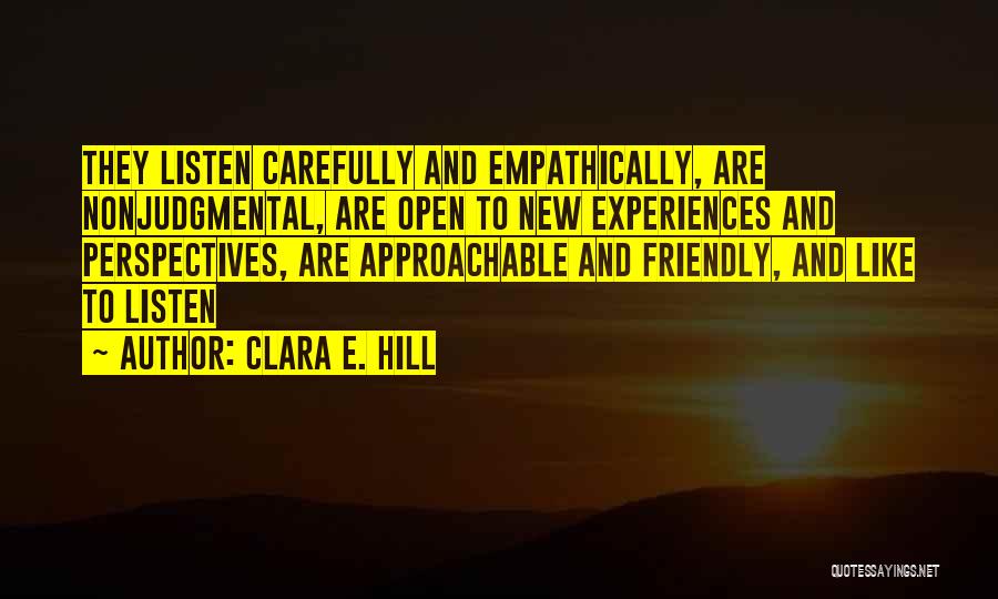 Approachable Quotes By Clara E. Hill