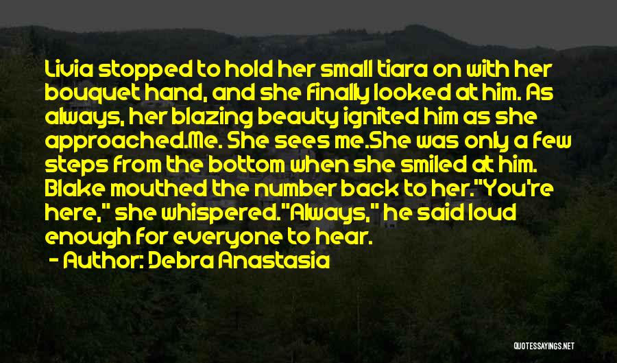 Approached Quotes By Debra Anastasia