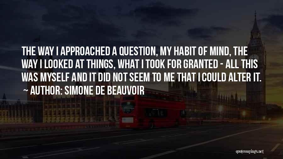 Approached Quotes By Simone De Beauvoir