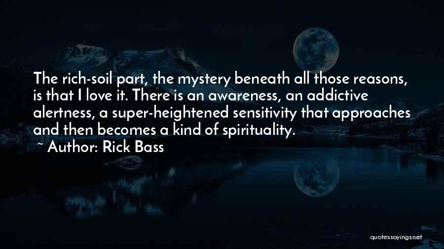 Approaches Love Quotes By Rick Bass