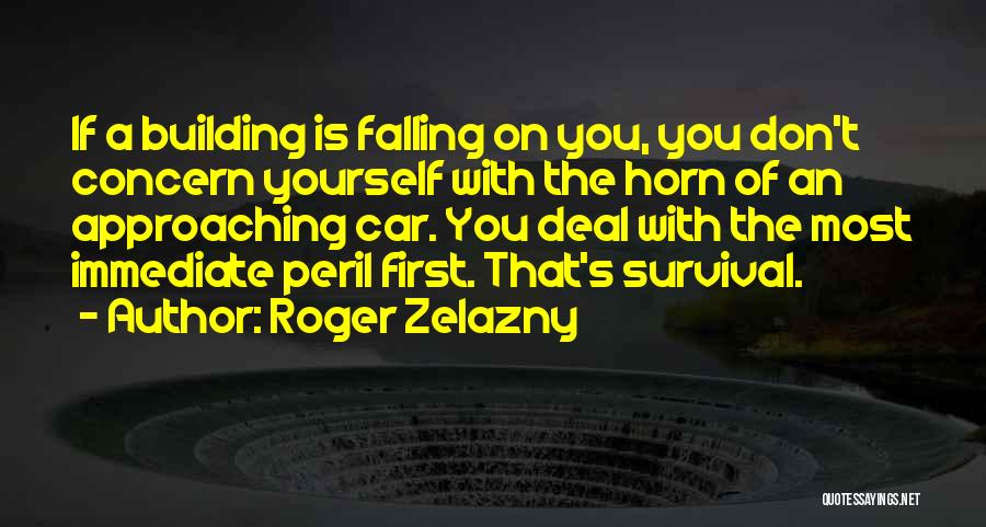 Approaching Fall Quotes By Roger Zelazny