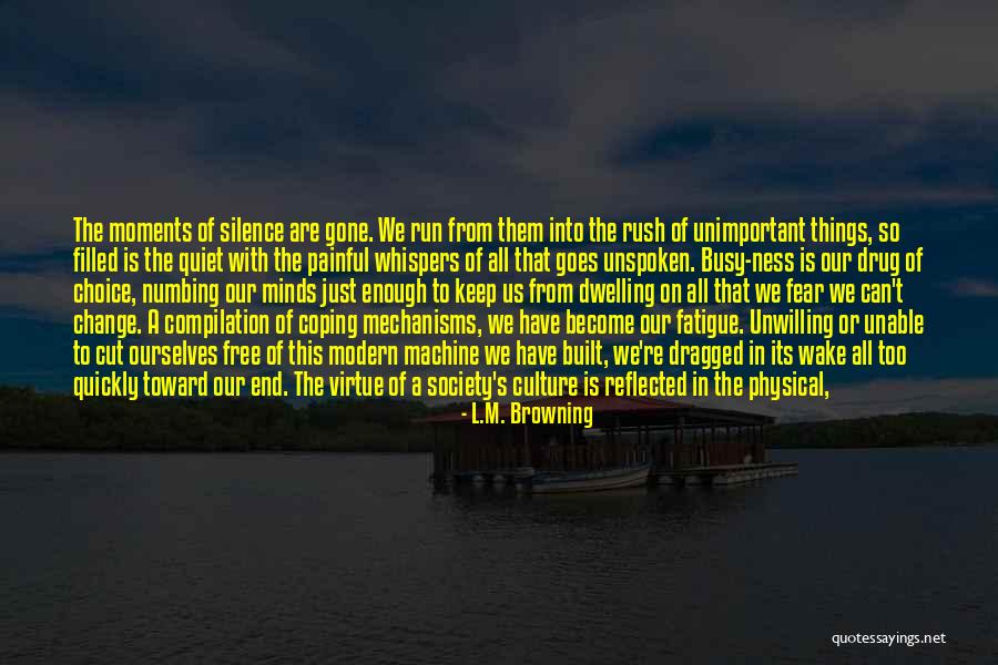 Approbation In A Sentence Quotes By L.M. Browning Approbation In A Sentence Quotes By L.M. Browning
