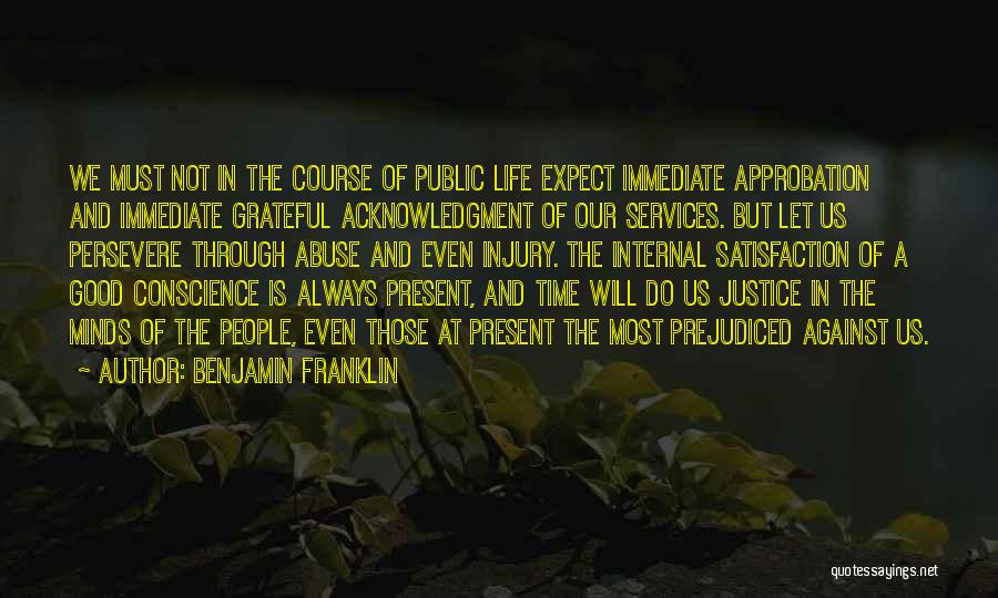 Approbation Quotes By Benjamin Franklin