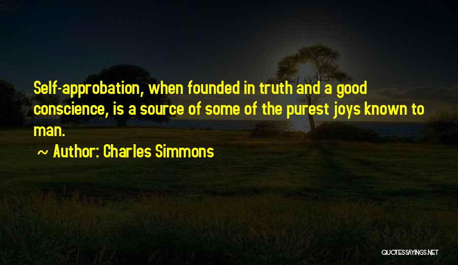 Approbation Quotes By Charles Simmons