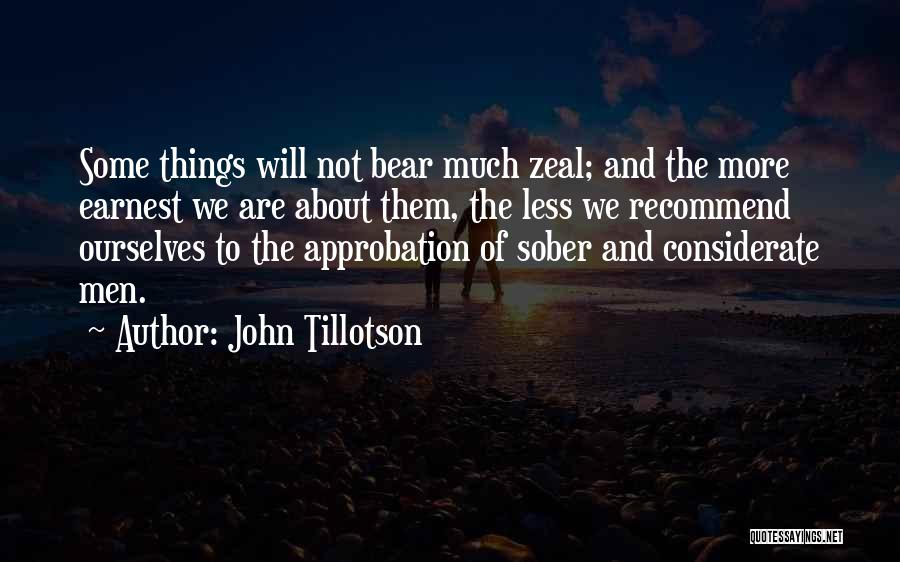 Approbation Quotes By John Tillotson