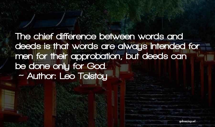 Approbation Quotes By Leo Tolstoy