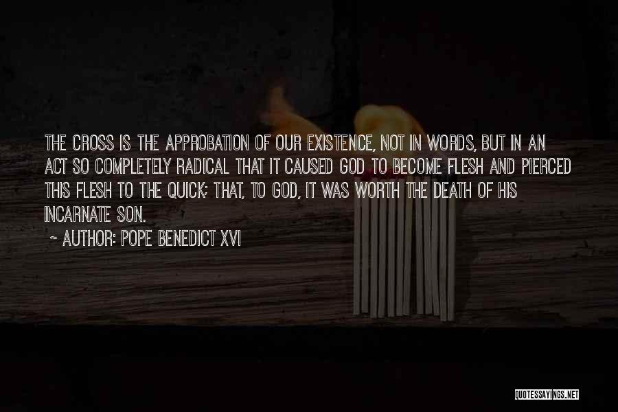 Approbation Quotes By Pope Benedict XVI