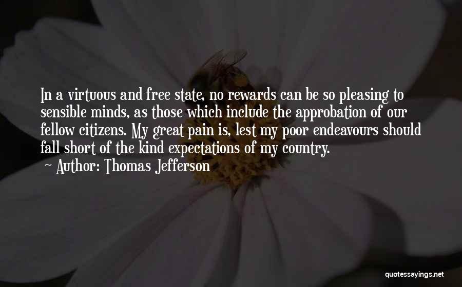 Approbation Quotes By Thomas Jefferson