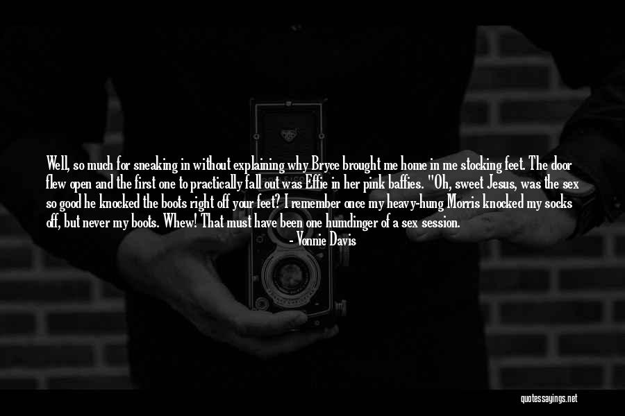 Approche Quotes By Vonnie Davis Approche Quotes By Vonnie Davis