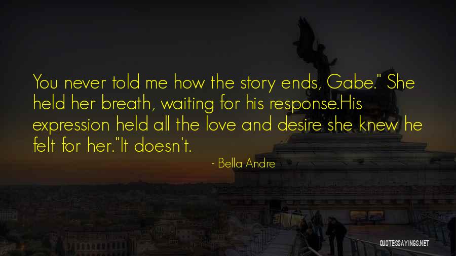 Approches Quotes By Bella Andre Approches Quotes By Bella Andre