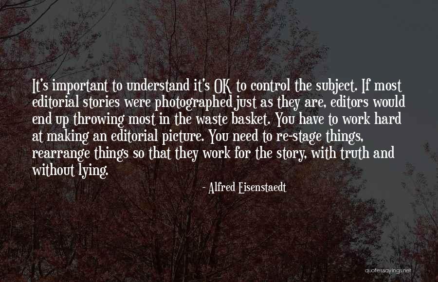 Approfittare In Inglese Quotes By Alfred Eisenstaedt Approfittare In Inglese Quotes By Alfred Eisenstaedt