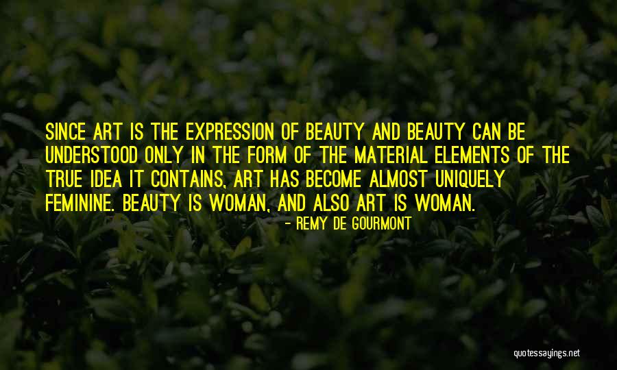 Approfittare In Inglese Quotes By Remy De Gourmont Approfittare In Inglese Quotes By Remy De Gourmont
