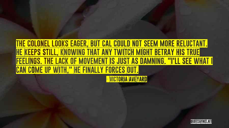 Approfittare In Inglese Quotes By Victoria Aveyard Approfittare In Inglese Quotes By Victoria Aveyard
