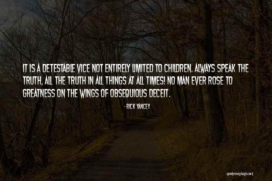 Appropriability Theory Quotes By Rick Yancey Appropriability Theory Quotes By Rick Yancey