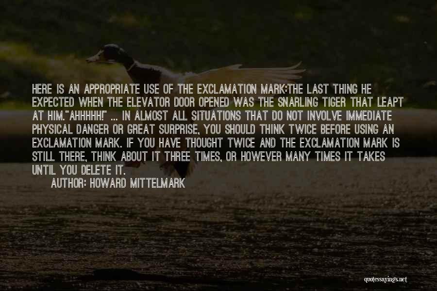 Appropriate And Funny Quotes By Howard Mittelmark