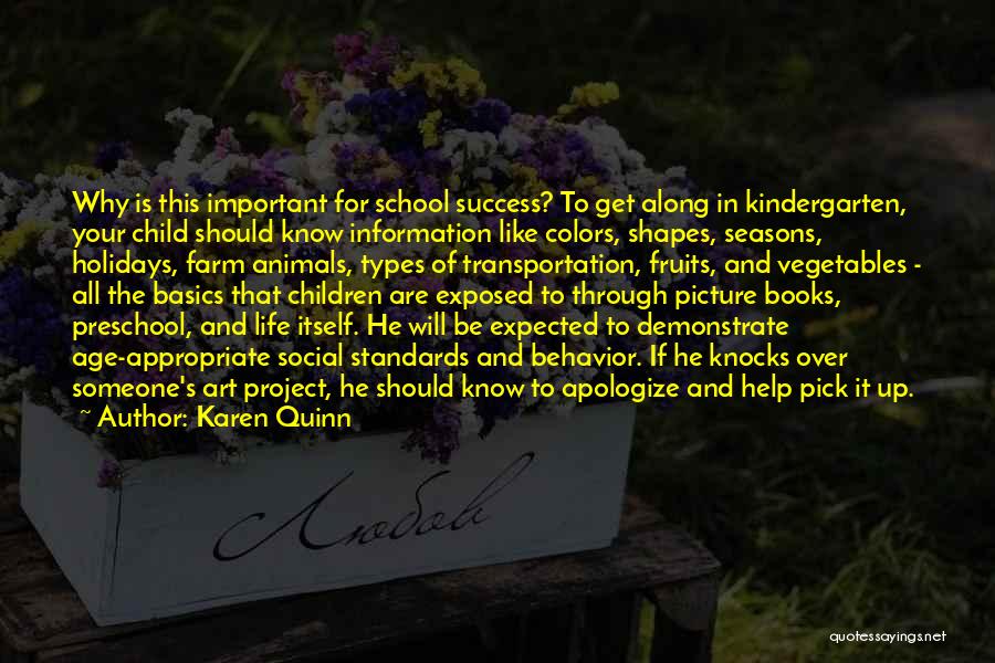 Appropriate Behavior Quotes By Karen Quinn