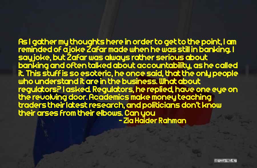Appropriate But Funny Quotes By Zia Haider Rahman Appropriate But Funny Quotes By Zia Haider Rahman