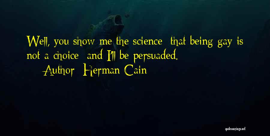 Appropriate Funny Senior Quotes By Herman Cain