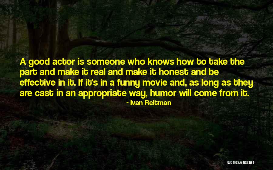 Appropriate Movie Quotes By Ivan Reitman