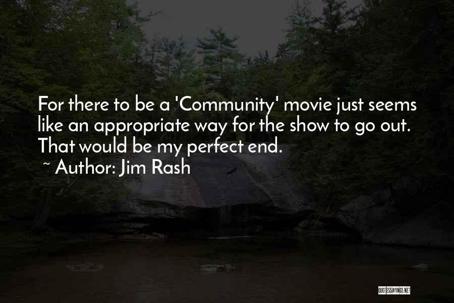 Appropriate Movie Quotes By Jim Rash