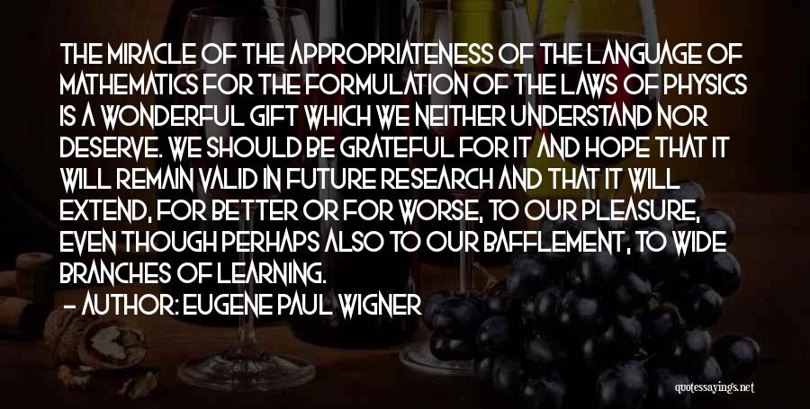 Appropriateness Quotes By Eugene Paul Wigner