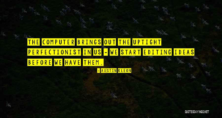 Appropriating Quotes By Austin Kleon Appropriating Quotes By Austin Kleon