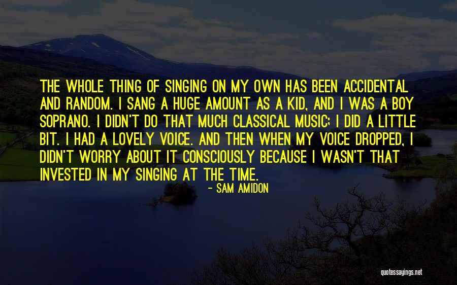 Approssimarsi Quotes By Sam Amidon Approssimarsi Quotes By Sam Amidon