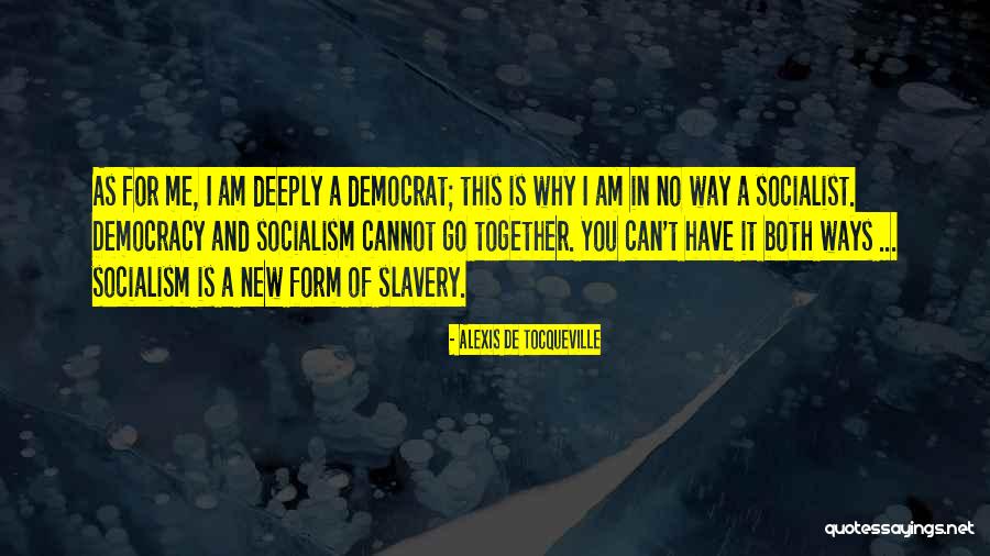 Approssimatamente Quotes By Alexis De Tocqueville