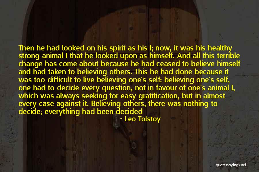 Approval Of Others Quotes By Leo Tolstoy Approval Of Others Quotes By Leo Tolstoy