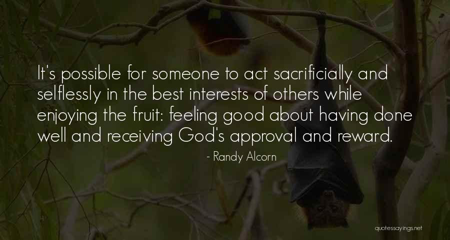 Approval Of Others Quotes By Randy Alcorn Approval Of Others Quotes By Randy Alcorn
