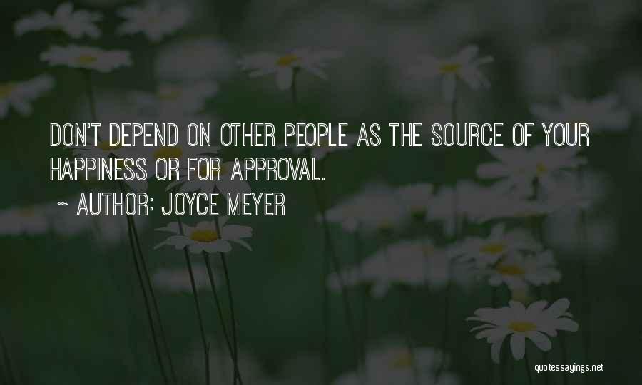 Approval Quotes By Joyce Meyer