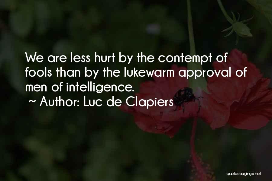 Approval Quotes By Luc De Clapiers