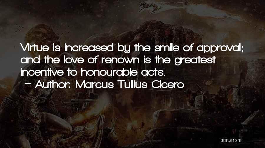 Approval Quotes By Marcus Tullius Cicero