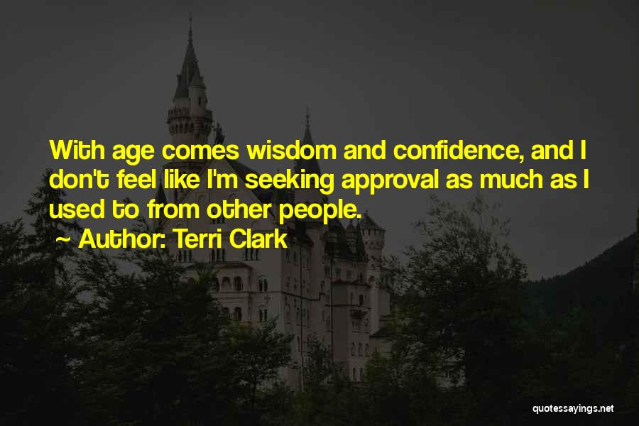 Approval Quotes By Terri Clark