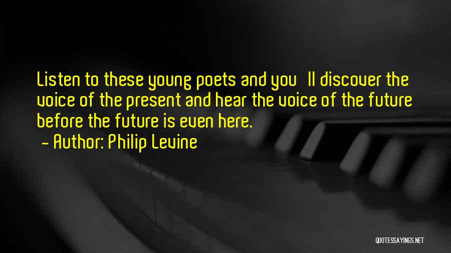 Approver Synonym Quotes By Philip Levine
