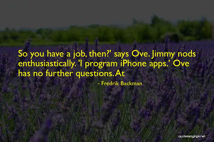 Apps For Iphone Quotes By Fredrik Backman Apps For Iphone Quotes By Fredrik Backman