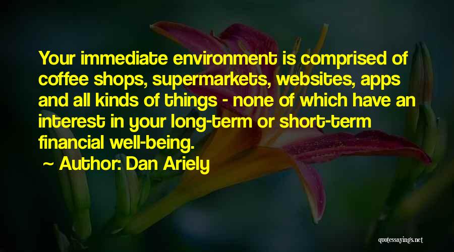 Apps Quotes By Dan Ariely