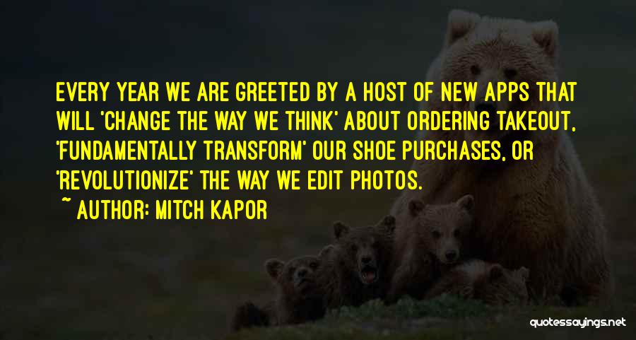 Apps Quotes By Mitch Kapor