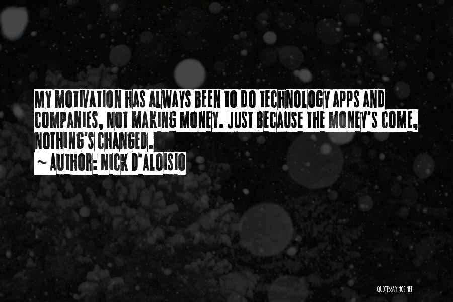 Apps Quotes By Nick D'Aloisio