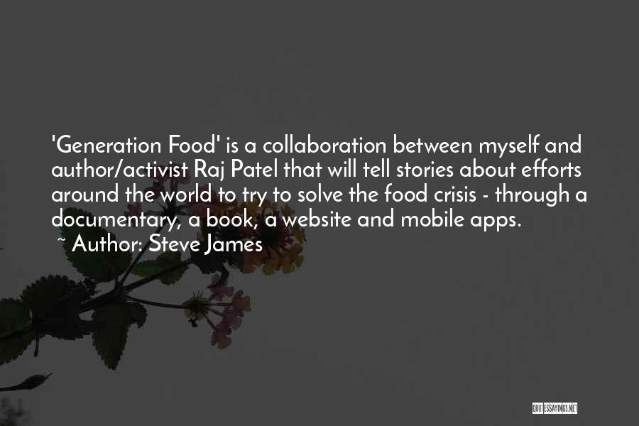 Apps Quotes By Steve James
