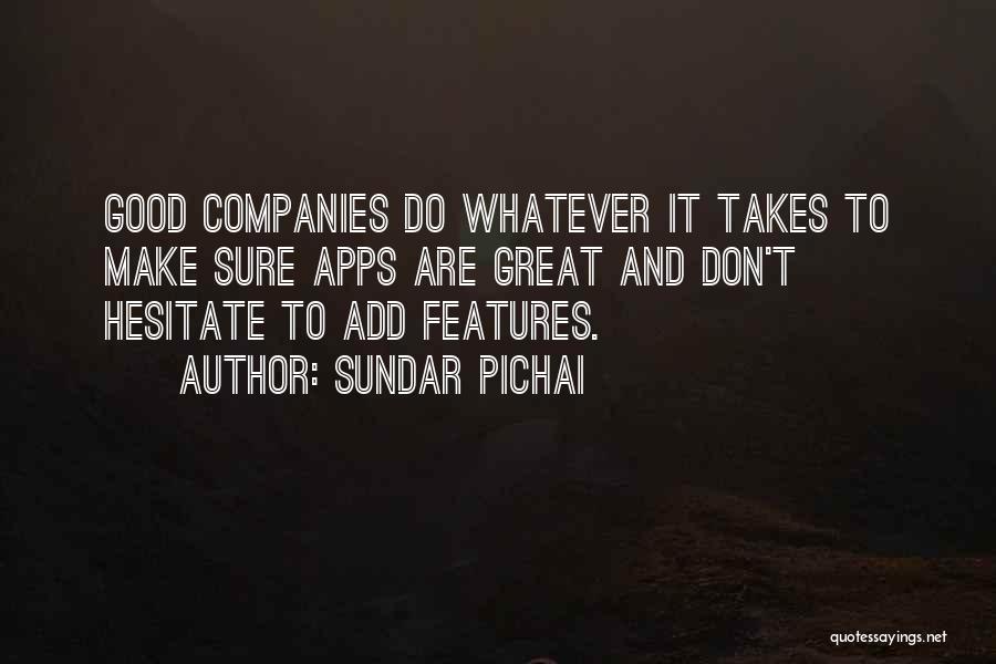 Apps That You Can Make Quotes By Sundar Pichai