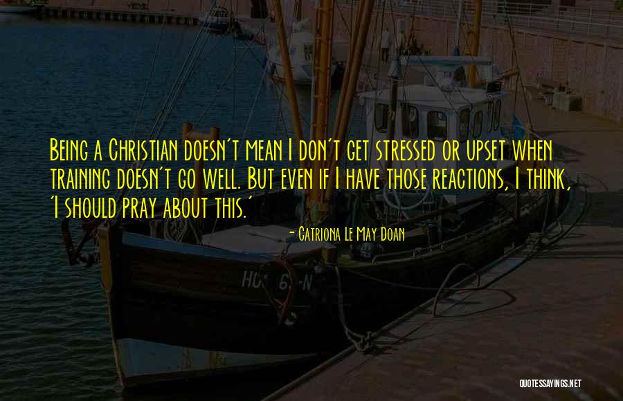 Appuyant Quotes By Catriona Le May Doan Appuyant Quotes By Catriona Le May Doan
