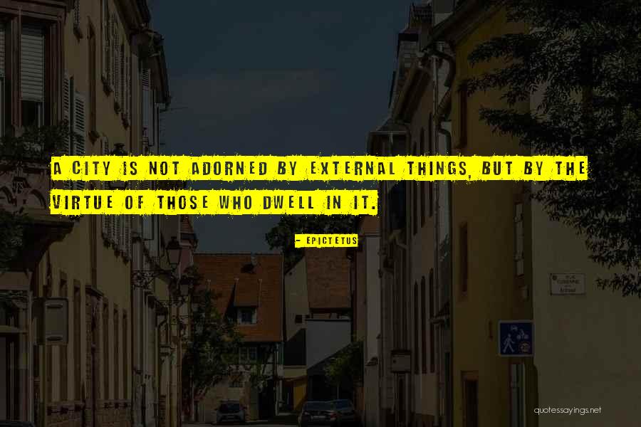 Apreciamos Tu Quotes By Epictetus
