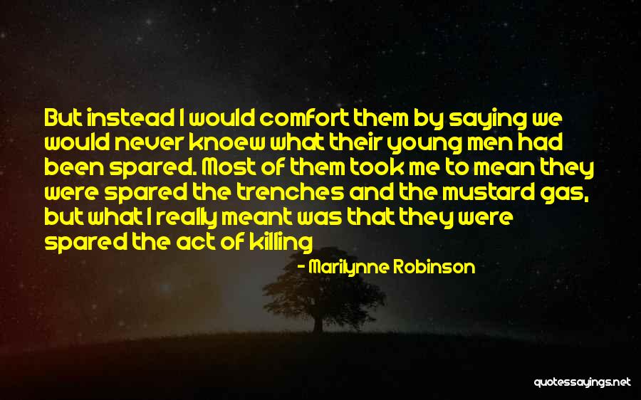 Apreciamos Tu Quotes By Marilynne Robinson